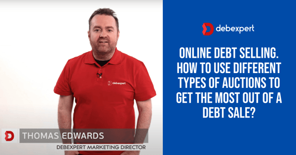 Online debt selling. How to use different types of auctions to get the most out of a debt sale?