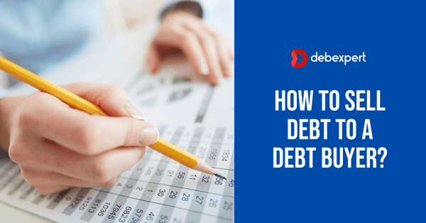 How to sell debt to a debt buyer